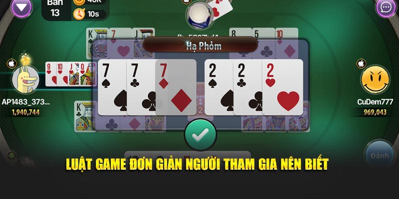 Luật game đơn giản người tham gia nên biết